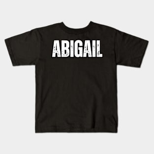 Abigail Name Gift Birthday Holiday Anniversary Kids T-Shirt